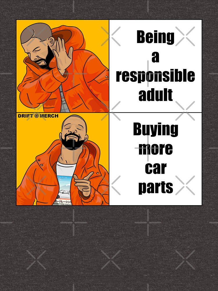 Thumbnail 7 of 7, Essential T-Shirt, Responsible Adult Buying More Car Parts Funny Meme designed and sold by driftmerch.
