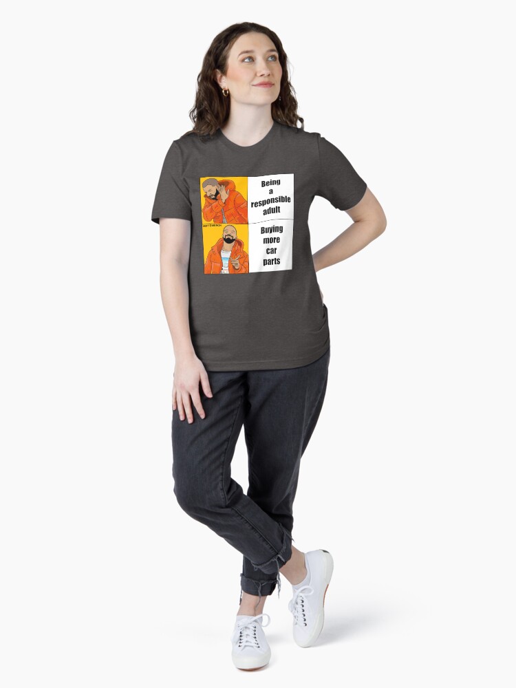 Thumbnail 4 of 7, Essential T-Shirt, Responsible Adult Buying More Car Parts Funny Meme designed and sold by driftmerch.