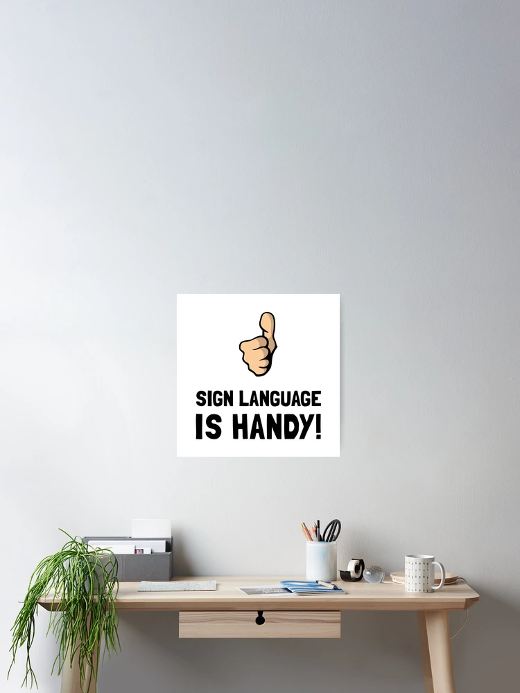 Thumbnail 2 of 3, Poster, Sign Language designed and sold by TheBestStore.