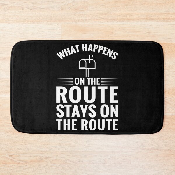 Item preview, Funny Post Office Mail Carrier What Happens On The Route Stays On The Route designed and sold by TooFlyDesign.