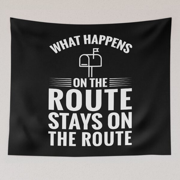 Item preview, Funny Post Office Mail Carrier What Happens On The Route Stays On The Route designed and sold by TooFlyDesign.