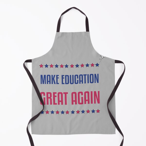 Item preview, Make education great again designed and sold by Sarax isaacus.