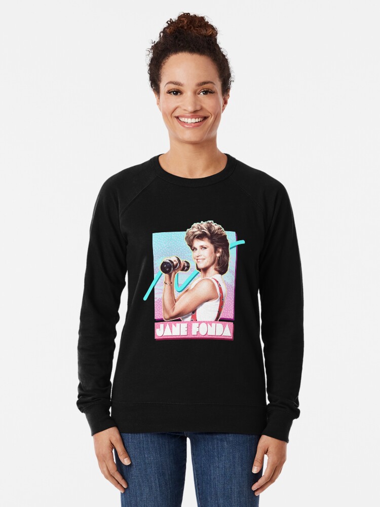 Jane fonda sweatshirt Clearance