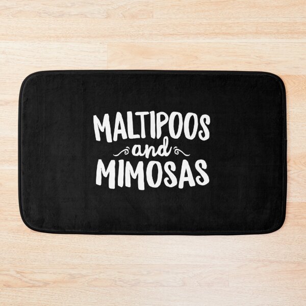 Item preview, Maltipoos and Mimosas Cute designed and sold by Guarddogdrive.