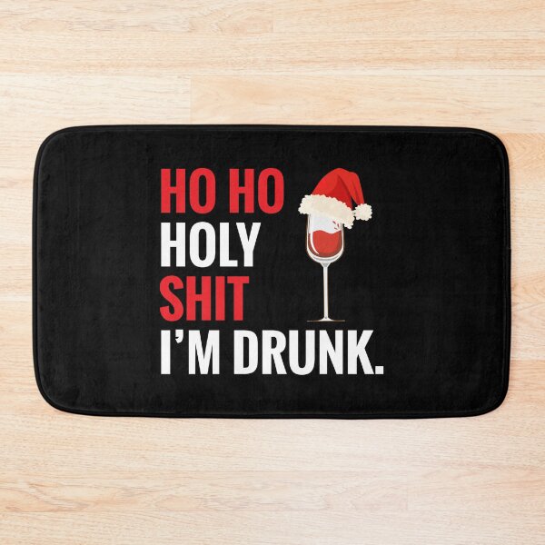 Item preview, Ho Ho Holy Shit I'm Drunk Funny Christmas Xmas Wine designed and sold by TooFlyDesign.