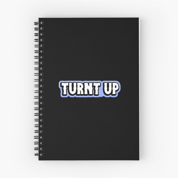 Item preview, TURNT UP designed and sold by kindxinn.