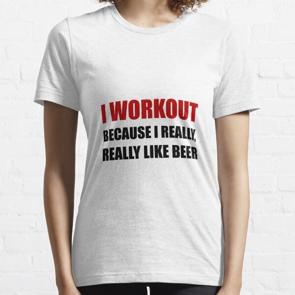 Workout Beer Essential T-Shirt