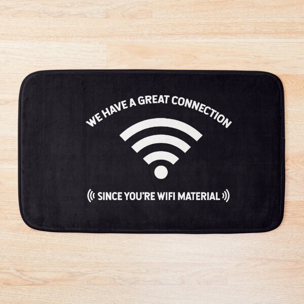 Item preview, We Have A Great Connection Since You're Wifi Material Wifey Valentine's Day Wedding Anniversary Funny Pun Love Wi-Fi designed and sold by gkao.