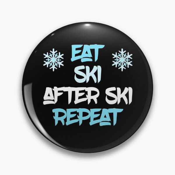 Item preview, Eat, ski, AFTER SKI, repeat designed and sold by DeliriousSteve.
