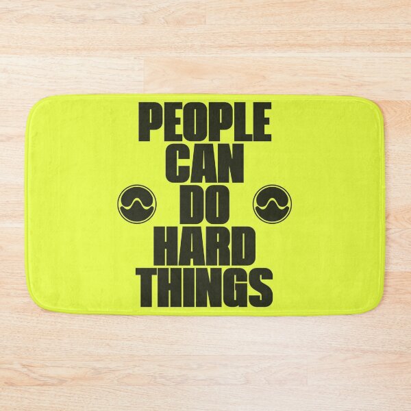 Item preview, People Can Do Hard Things Lady Gaga Promotional Chromatica Message designed and sold by AlertStore.