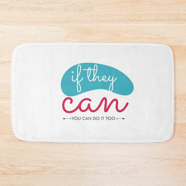 Item preview, If They Can You Can Do It Too designed and sold by 2411.
