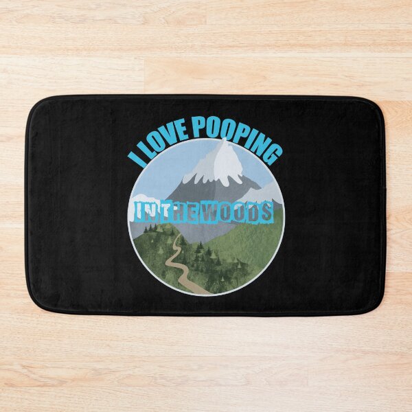 Item preview, I Love Pooping In The Woods designed and sold by LordAudes.