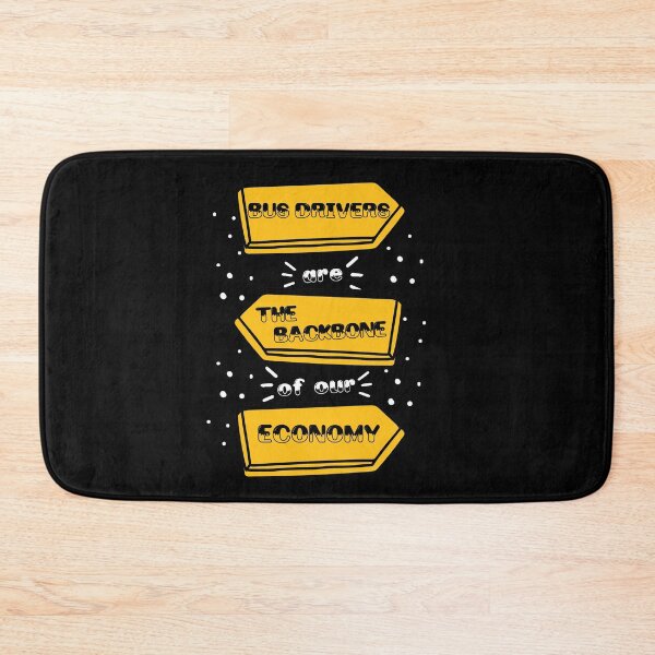 Item preview, bus drivers are the backbone of our economy designed and sold by LAST WEEK'S STOLEN AESTHETICS.