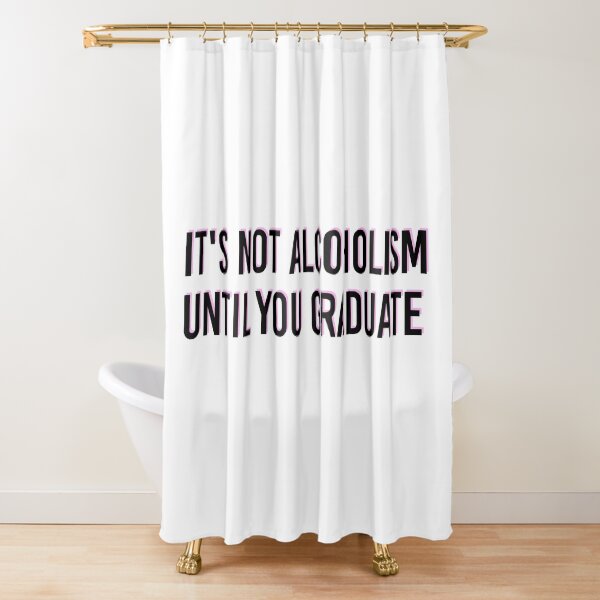 Item preview, IT'S NOT ALCOHOLISM UNTIL YOU GRADUATE - Funny College Tapestry designed and sold by itswillharris.