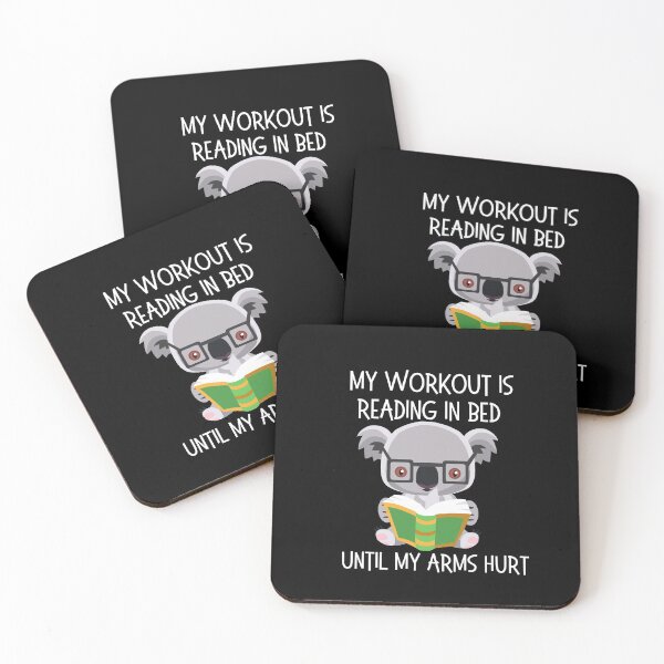Item preview, My Workout Is Reading In Bed Until My Arms Hurt designed and sold by Martin-bivert.