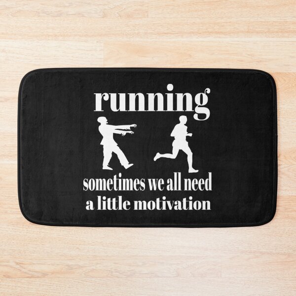 Item preview, RUNNING SOMETIMES WE ALL NEED A LITTLE MOTIVATION. designed and sold by leicha.