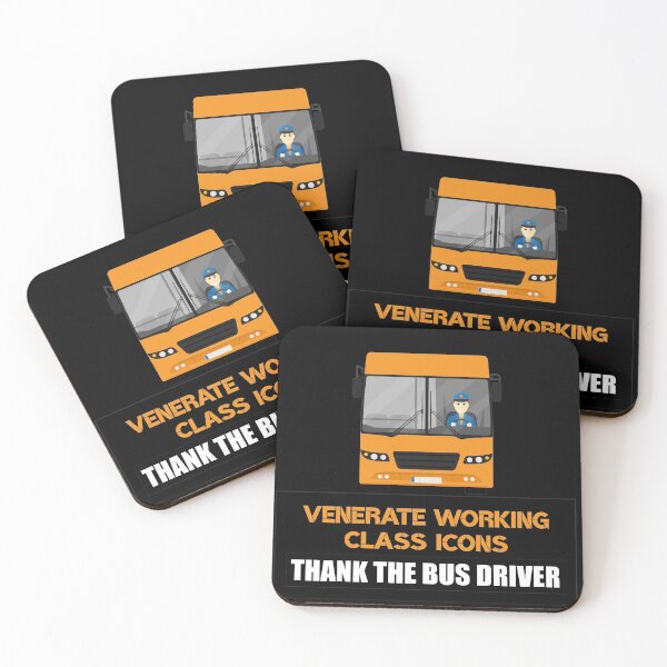 Item preview, venerate working class icons thank the bus driver designed and sold by LAST WEEK'S STOLEN AESTHETICS.