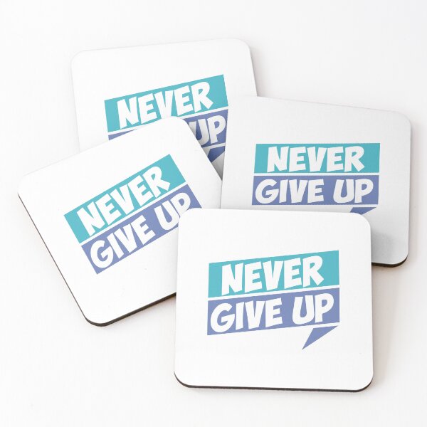 Item preview, Never Give Up designed and sold by 2411.
