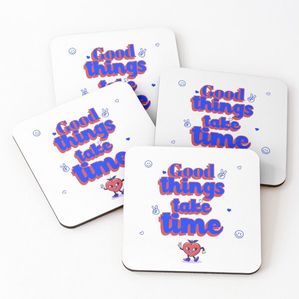 Item preview, Good Things Take Time designed and sold by Rell1970.