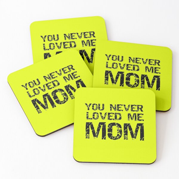 Item preview, You Never Loved Me Mom Yellow designed and sold by DamaliePierre.