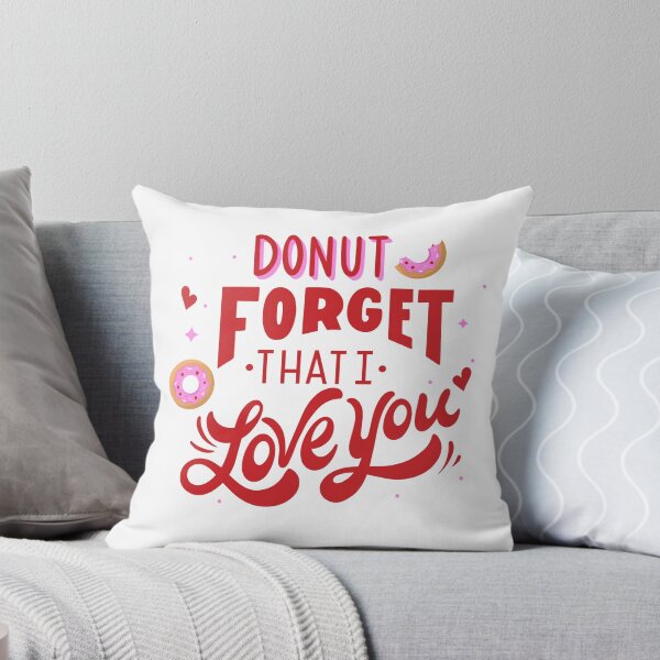 Artikelvorschau, Donut Vergiss, dass ich dich liebe entworfen und verkauft von SECRET STORE.
