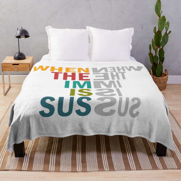 Item preview, When the im is sus designed and sold by aktiveaddict.