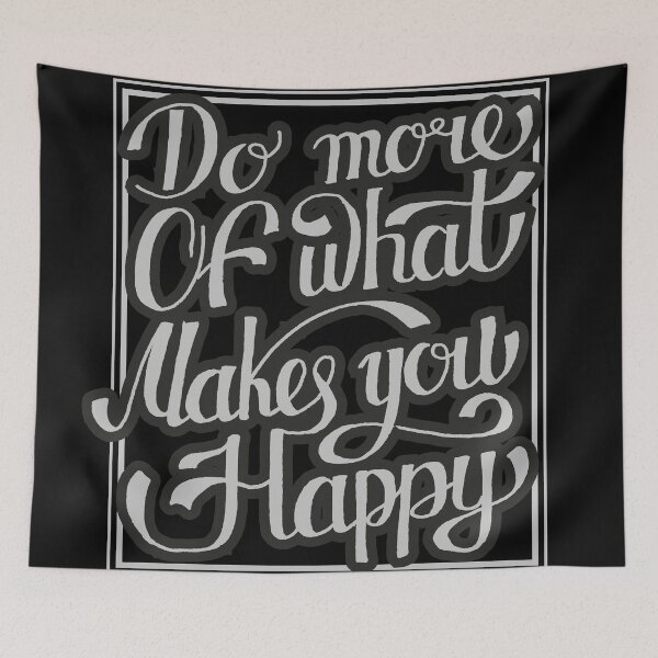 Item preview, Do More of What Makes You Happy designed and sold by SECRET STORE.