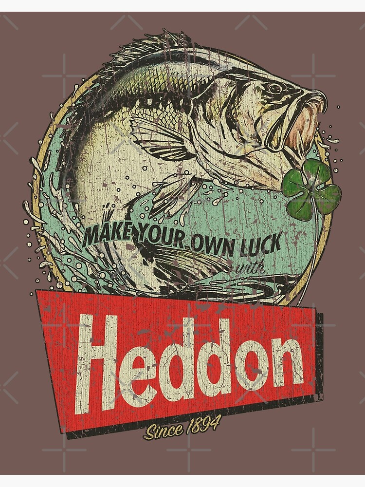 Heddon Lures - Make Your Own Luck 1894 | Poster