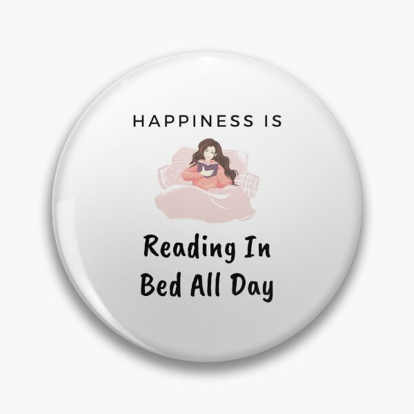 Item preview, Happiness Is Reading In Bed All Day designed and sold by StormyMuse.