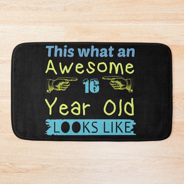 Item preview, This is What an Awesome 16 Year Old Looks Like designed and sold by akirsaid.