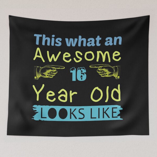 Item preview, This is What an Awesome 16 Year Old Looks Like designed and sold by akirsaid.