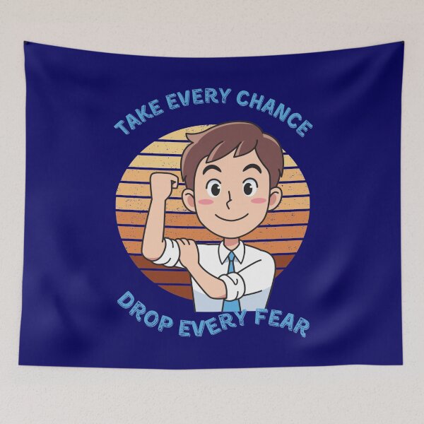 Item preview, Take every chance drop every fear designed and sold by Eva-Success.