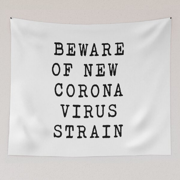 Item preview, Beware of New Corona Virus Strain designed and sold by rokojin.