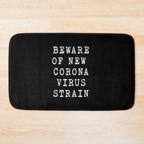 Item preview, Beware of New Corona Virus Strain designed and sold by rokojin.