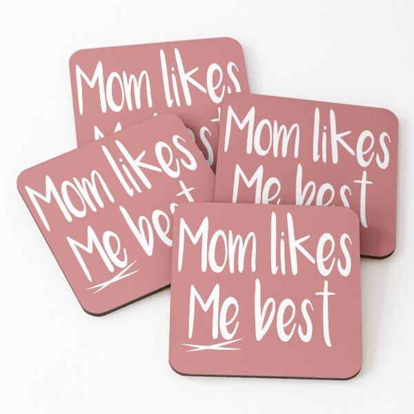 Item preview, Mom Likes Me Best funny mom gift designed and sold by BadrLuke01.