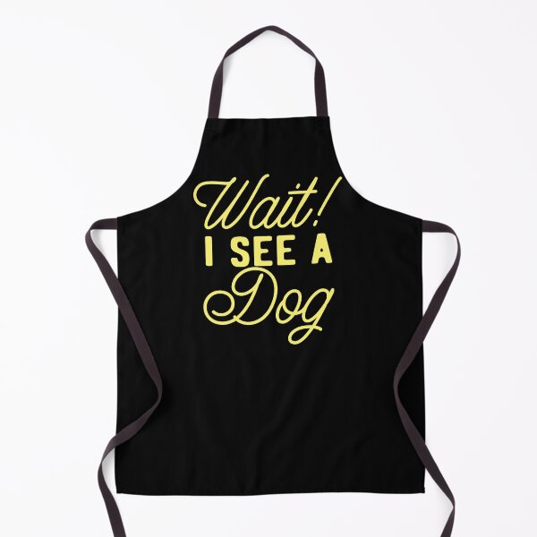 Item preview, Wait! I see a dog! designed and sold by jazzydevil.