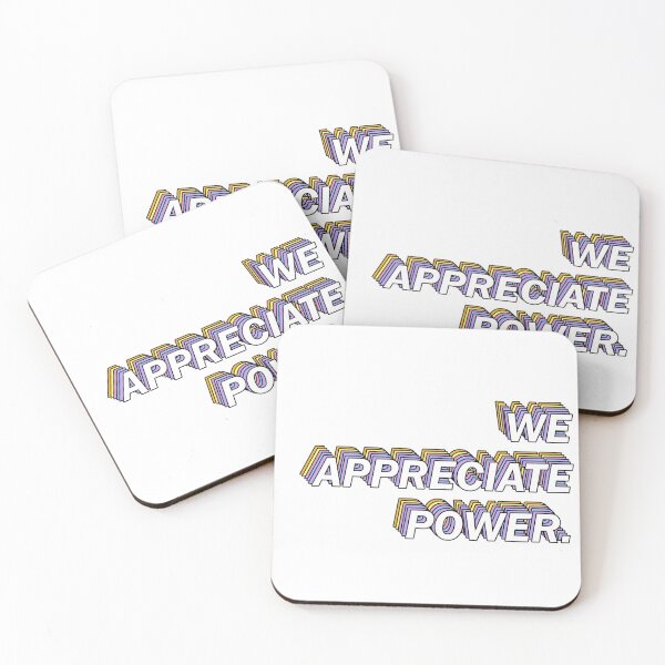 Item preview, We Appreciate Power designed and sold by connornotconnie.