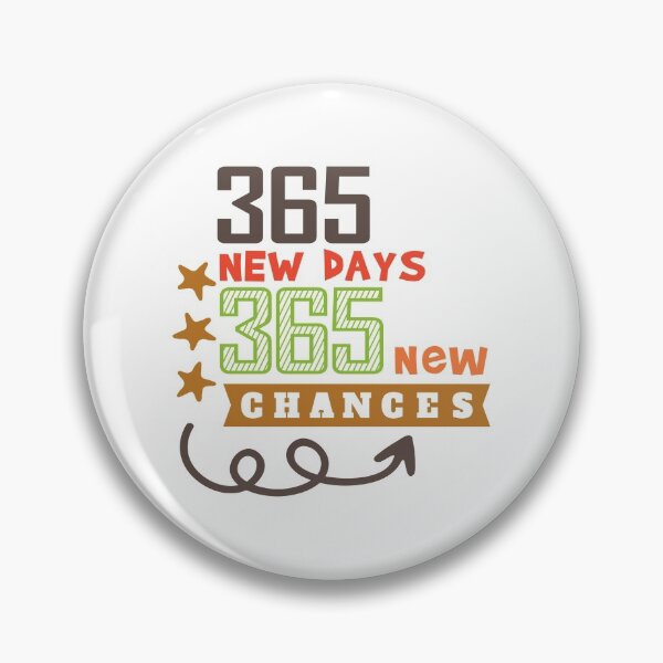 Item preview, 365 New Days 365 New Chances designed and sold by Phorase.
