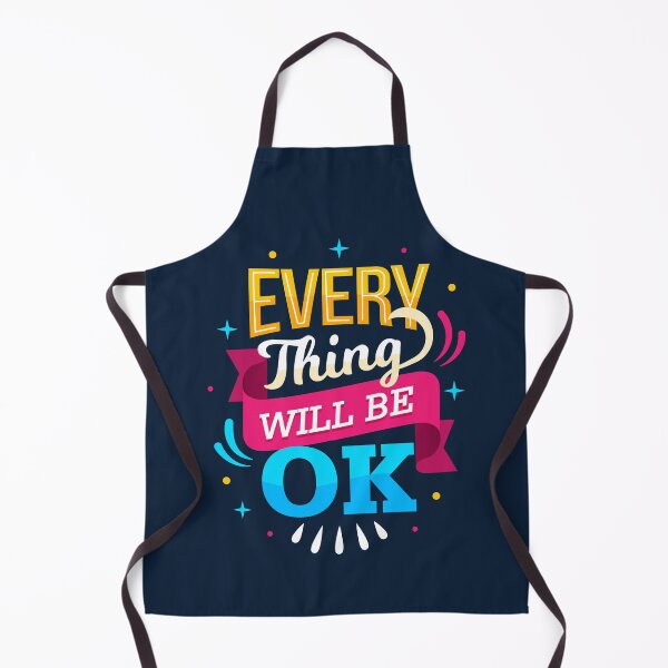 Item preview, Every Thing Well Be Ok designed and sold by SECRET STORE.