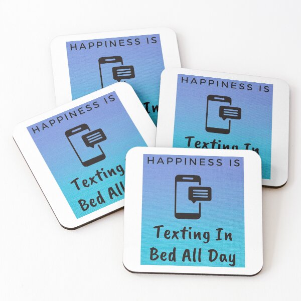 Item preview, Staying In Bed And Texting All Day Is Happiness designed and sold by StormyMuse.