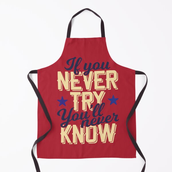 Item preview, If You Never Try You'll  Never Now designed and sold by SECRET STORE.