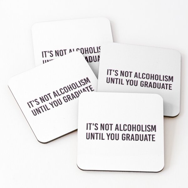 Item preview, IT'S NOT ALCOHOLISM UNTIL YOU GRADUATE - Funny College Tapestry designed and sold by itswillharris.