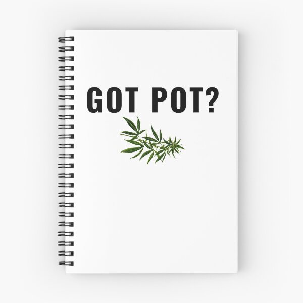 Item preview, Got Pot designed and sold by WorldPrintTees.