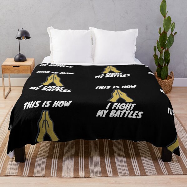 Item preview, This Is How I Fight My Battles designed and sold by PrintexDesigns.