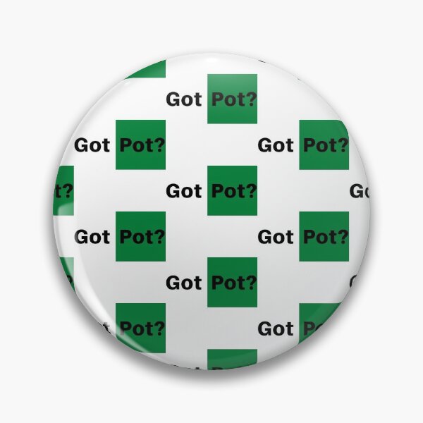 Artikelvorschau, Got Pot entworfen und verkauft von WorldPrintTees.