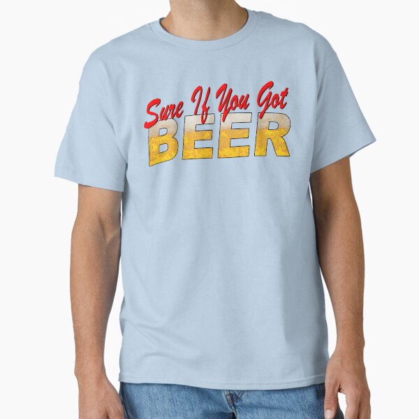 Item preview, Sure if you got BEER designed and sold by crushshirts.