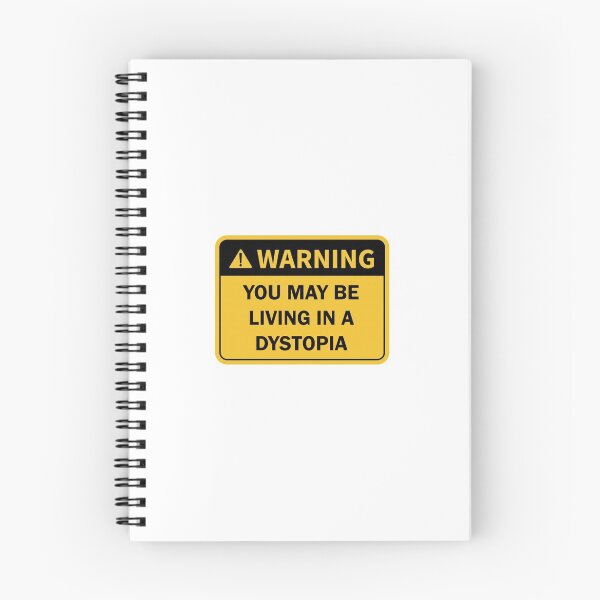 Item preview, Warning! You May Be Living in a Dystopia designed and sold by karolinas419.