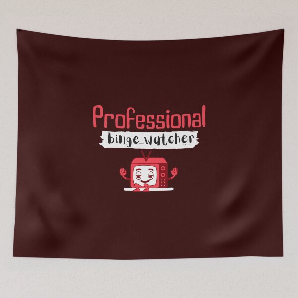 Item preview, Professional binge watcher designed and sold by Tecnofa.