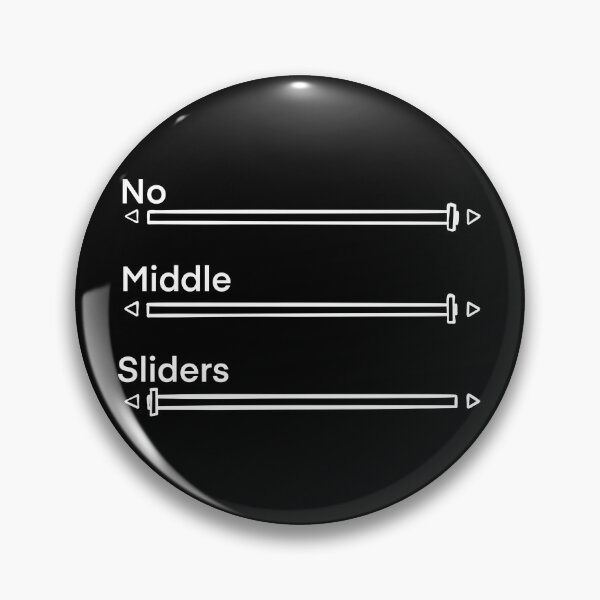 Item preview, No Middle Sliders designed and sold by CorgiButtMedia.
