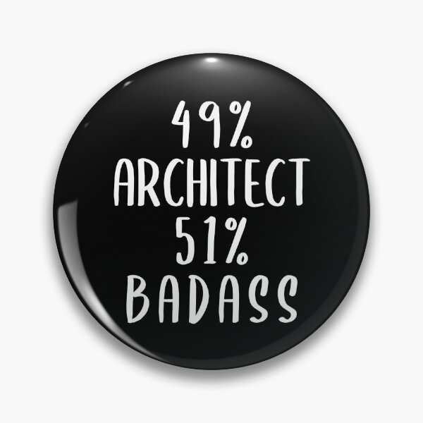 Item preview, 49% Architect 51% Badass designed and sold by livegood.